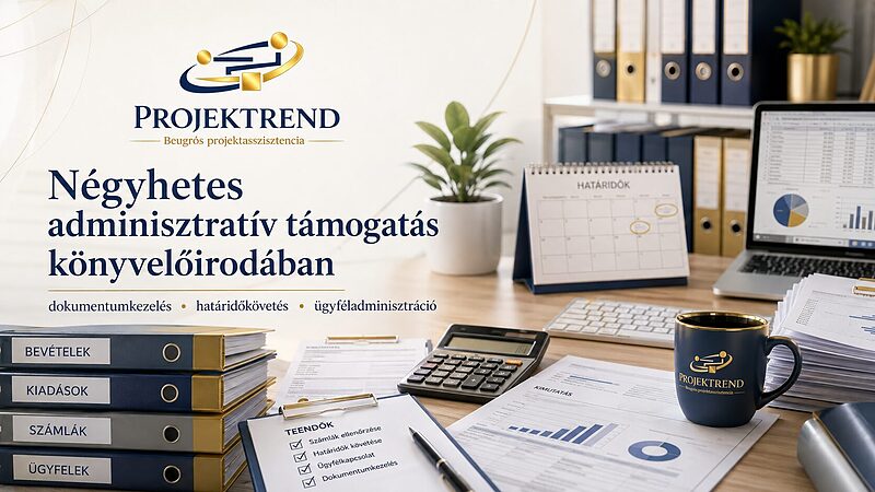 Négyhetes adminisztratív támogatás könyvelőirodában
