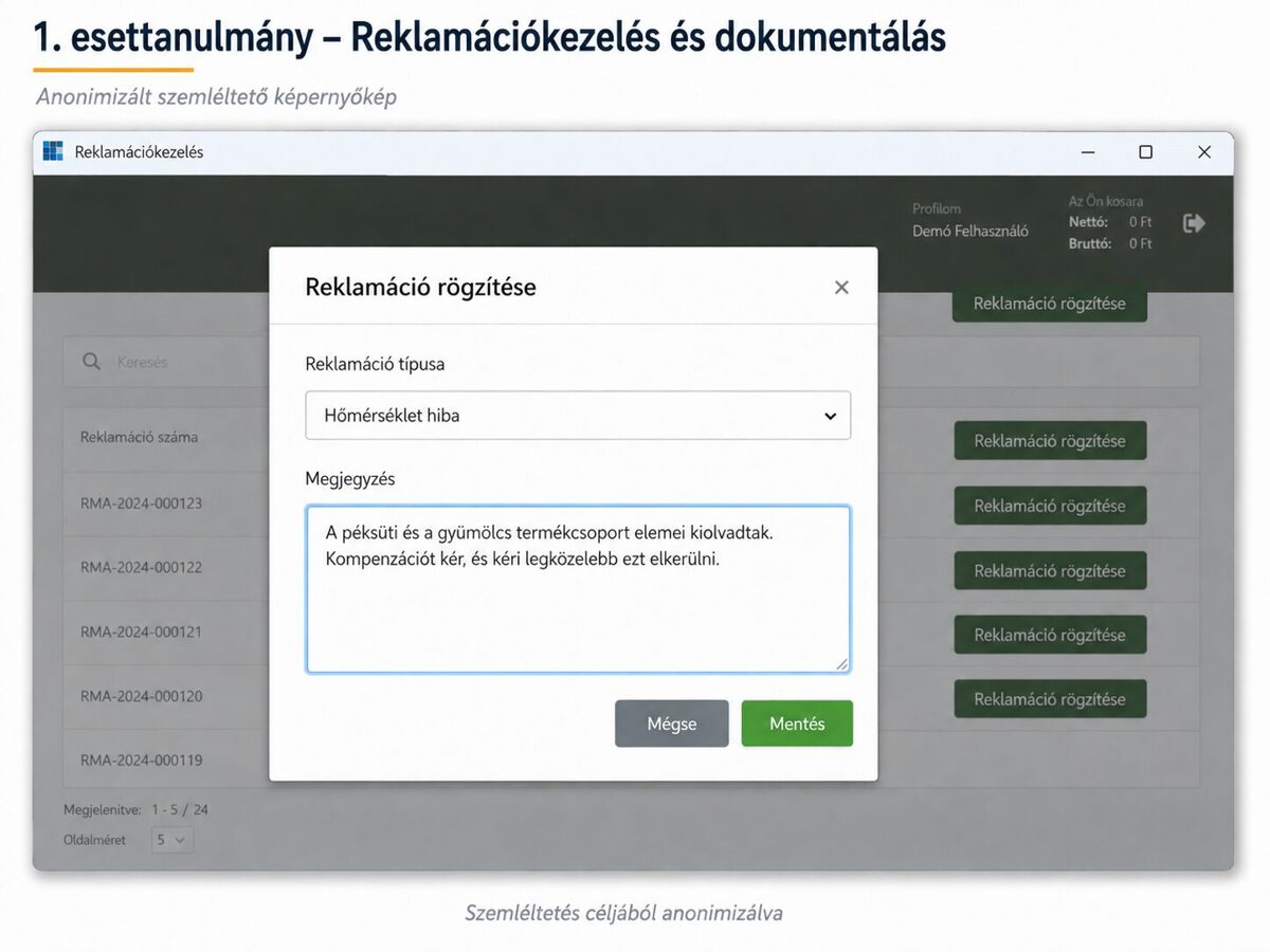 Reklamáció rögzítése péksüti és gyümölcs termékcsoport esetén
